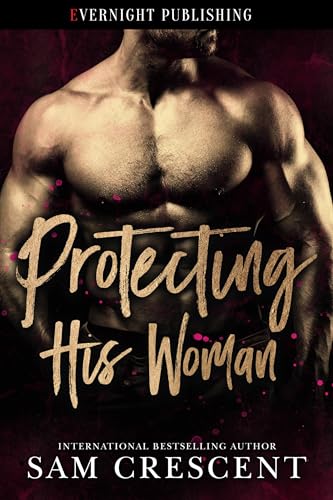 Protecting-His-Woman-by-Sam-Crescent-PDF-EPUB.jpg