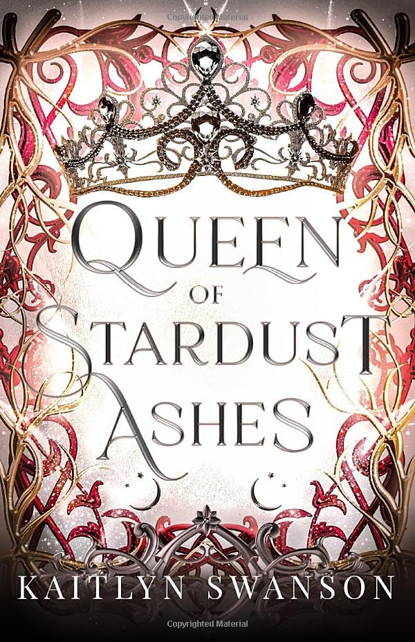 Queen-of-Stardust-Ashes-by-Kaitlyn-Swanson-PDF-EPUB.jpg