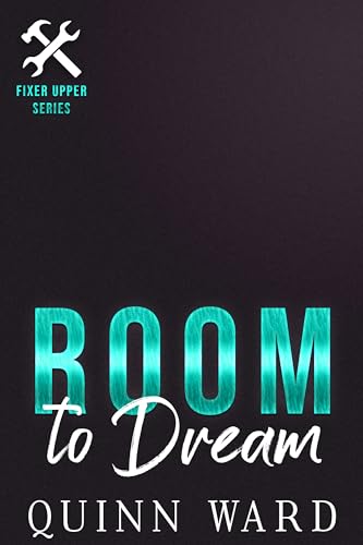 Room-to-Dream--A-Grumpy-Sunshine-Small-Town-Gay-Romance-by-Quinn-Ward-PDF-EPUB.jpg