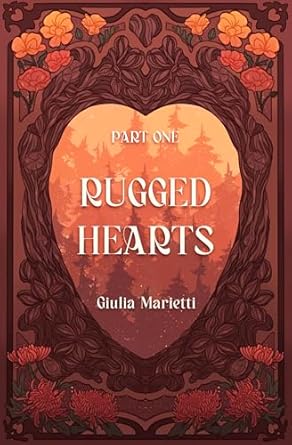 Rugged-Hearts--Part-One-by-Giulia-Marietti-PDF-EPUB.jpg