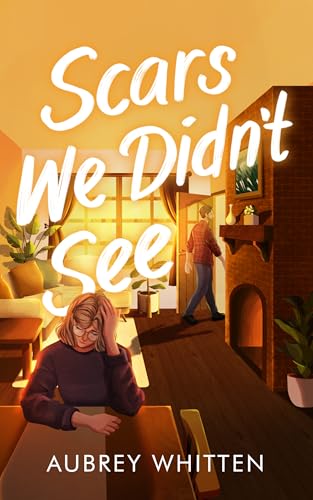 Scars-We-Didn't-See-by-Aubrey-Whitten-PDF-EPUB.jpg