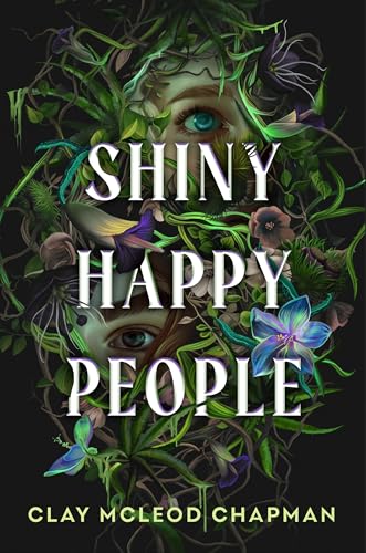 Shiny-Happy-People-by-Clay-McLeod-Chapman-PDF-EPUB.jpg