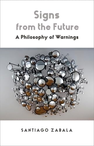 Signs-from-the-Future--A-Philosophy-of-Warnings-by-Santiago-Zabala-PDF-EPUB.jpg