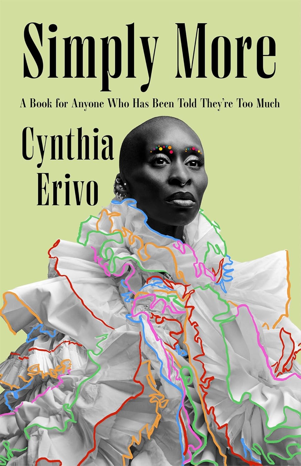 Simply-More--A-Book-for-Anyone-Who-Has-Been-Told-They're-Too-Much-by-Cynthia-Erivo-PDF-EPUB.jpg