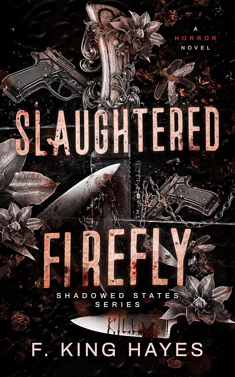 Slaughtered-Firefly-by-F-King-Hayes-PDF-EPUB.jpg