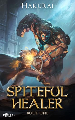 Spiteful-Healer--Book-One---A-LitRPG-Adventure-by-Hakurai-PDF-EPUB.jpg