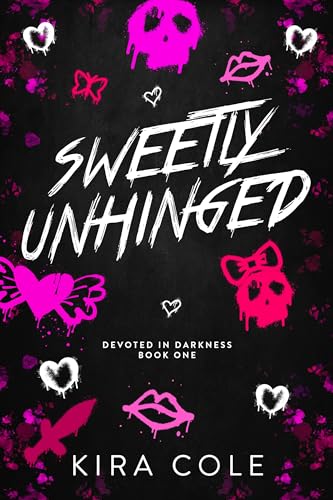 Sweetly-Unhinged--A-Dark-Rom-Com-by-Kira-Cole-PDF-EPUB.jpg