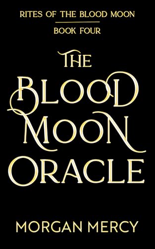 The-Blood-Moon-Oracle--A-Dark-Paranormal-Romance-by-Morgan-Mercy-PDF-EPUB.jpg