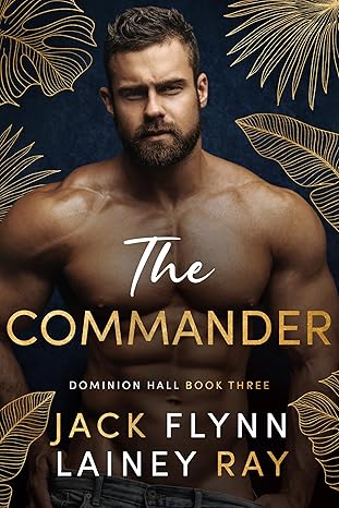 The-Commander--A-Dark-Billionaire-Military-Romance-by-Jack-Flynn-PDF-EPUB.jpg