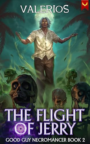 The-Flight-of-Jerry--A-Progression-Fantasy-Adventure-by-Valerios-PDF-EPUB.jpg