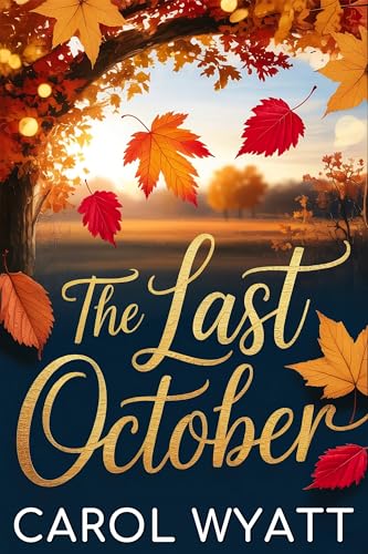 The-Last-October-by-Carol-Wyatt-PDF-EPUB.jpg