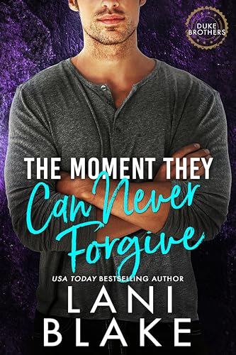 The-Moment-They-Can-Never-Forgive-by-Lani-Blake-PDF-EPUB.jpg