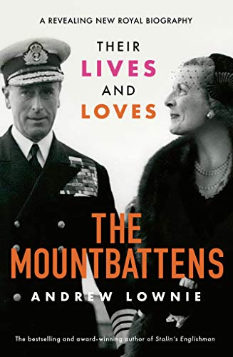 The-Mountbattens--Their-Lives-&-Loves-by-Andrew-Lownie-PDF-EPUB.jpg
