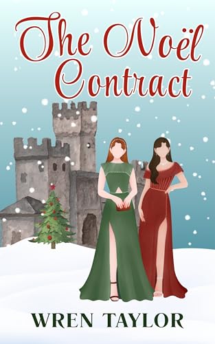 The-Noël-Contract--A-Sapphic-Christmas-Novella-by-Wren-Taylor-PDF-EPUB.jpg