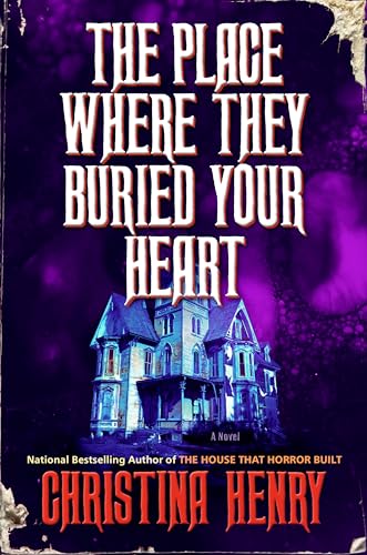 The-Place-Where-They-Buried-Your-Heart-by-Christina-Henry-PDF-EPUB.jpg