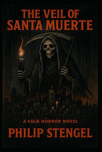 The-Veil-of-Santa-Muerte-by-Philip-Stengel-PDF-EPUB.jpg
