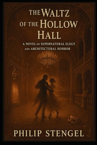 The-Waltz-of-the-Hollow-Hall-by-Philip-Stengel-PDF-EPUB.jpg