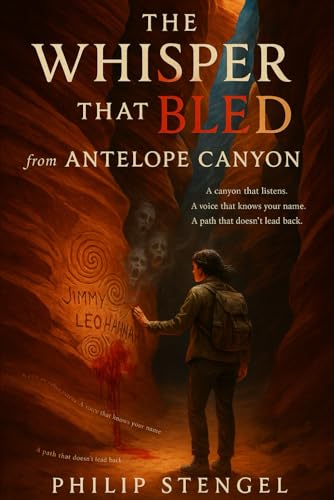 The-Whisper-That-Bled-from-Antelope-Canyon-by-Philip-Stengel-PDF-EPUB.jpg