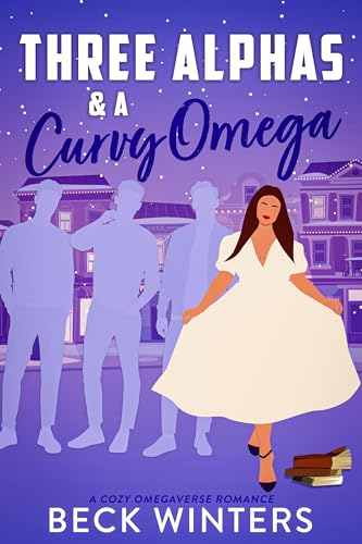 Three-Alphas-&-A-Curvy-Omega--A-Cozy-Omegaverse-Romance-by-Beck-Winters-PDF-EPUB.jpg