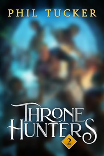Throne-Hunters-#2-by-Phil-Tucker-PDF-EPUB.jpg