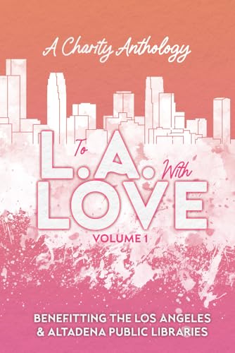 To-LA-With-Love--Volume-1-by-AM-Roark-PDF-EPUB.jpg