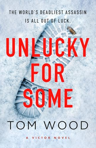 Unlucky-for-Some-by-Tom-Wood-PDF-EPUB.jpg