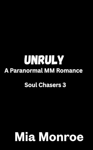Unruly--A-Paranormal-MM-Romance-by-Mia-Monroe-PDF-EPUB.jpg