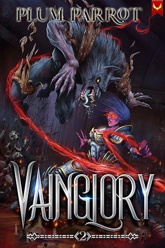 Vainglory-2--A-LitRPG-Adventure-by-Plum-Parrot-PDF-EPUB.jpg
