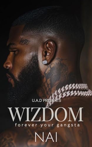 Wizdom--Forever-Your-Gangsta--An-Urban-Romance-Standalone-by-NAI-PDF-EPUB.jpg