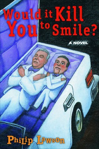Would-It-Kill-You-to-Smile--by-Philip-Lawson-PDF-EPUB.jpg