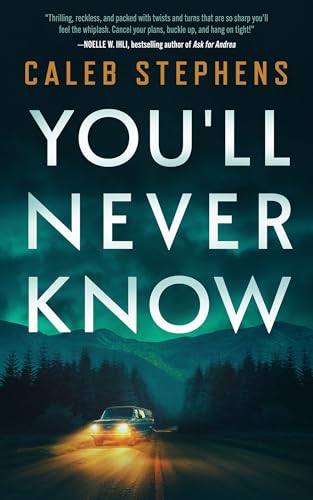 You'll-Never-Know-by-Caleb-Stephens-PDF-EPUB.jpg