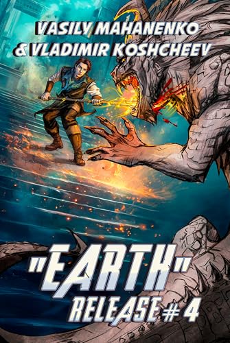 „Earth“-Release-Book-4--A-LitRPG-Adventure-Series-by-Vasily-Mahanenko-PDF-EPUB.jpg