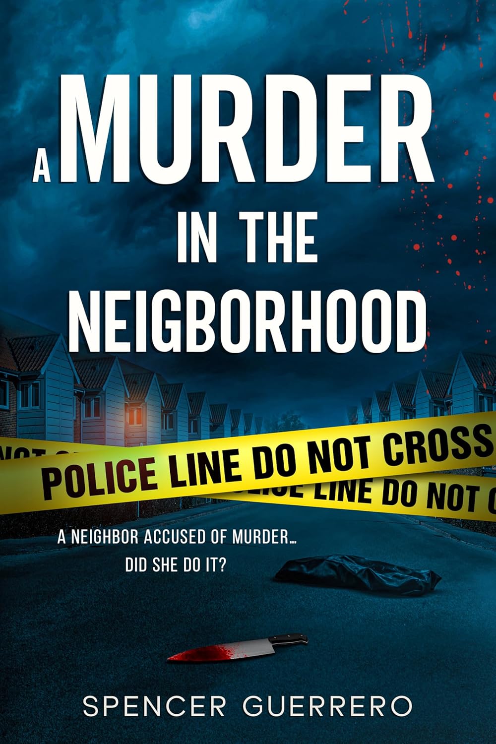 A-Murder-in-the-Neighborhood-by-Spencer-Guerrero-PDF-EPUB.jpg