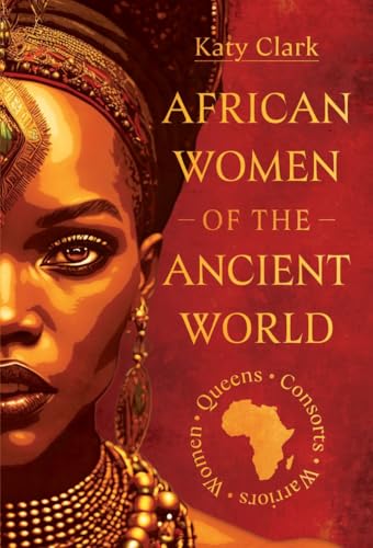 African-Women-of-the-Ancient-World-by-Katy-Clark-PDF-EPUB.jpg
