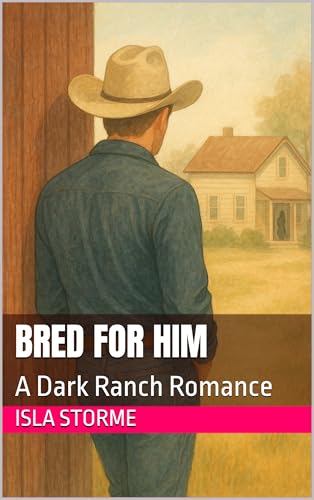 Bred-for-Him--A-Dark-Ranch-Romance-by-Isla-Storme-PDF-EPUB.jpg