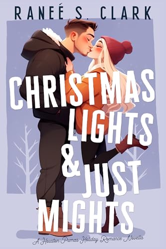 Christmas-Lights-&-Just-Mights-by-Ranee-S-Clark-PDF-EPUB.jpg