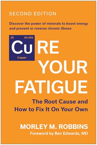Cure-Your-Fatigue-Second-Edition--The-Root-Cause-and-How-to-Fix-It-On-Your-Own-by-Morley-M-Robbins-PDF-EPUB.jpg