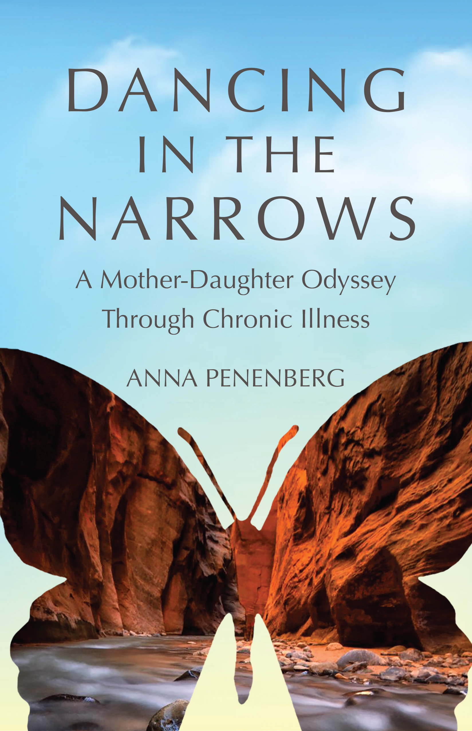 Dancing-in-the-Narrows--A-Mother-Daughter-Odyssey-Through-Chronic-Illness-by-Anna-Penenberg-PDF-EPUB.jpg