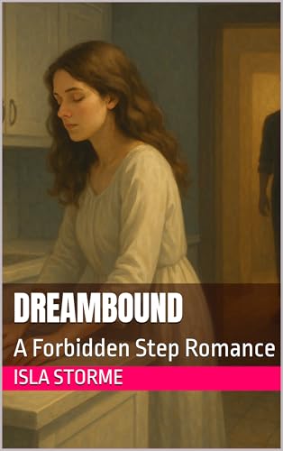Dreambound--A-Forbidden-Step-Romance-by-Isla-Storme-PDF-EPUB.jpg