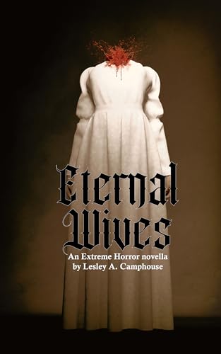 Eternal-Wives-by-Lesley-A-Camphouse-PDF-EPUB.jpg