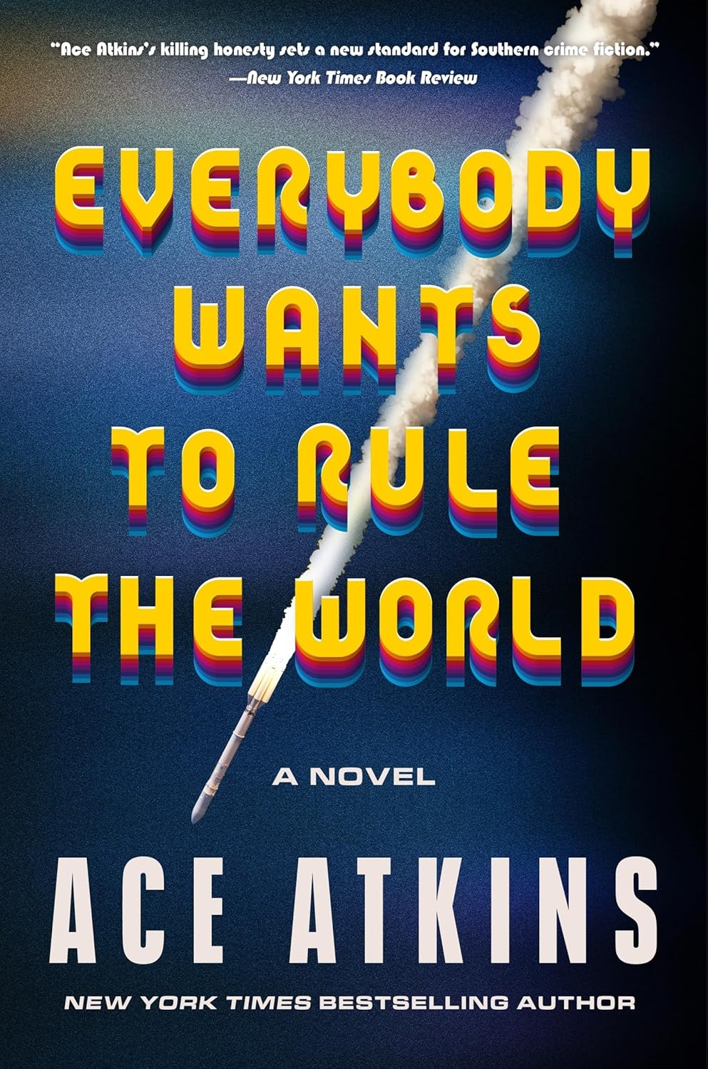 Everybody-Wants-to-Rule-the-World-by-Ace-Atkins-PDF-EPUB.jpg