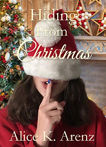 Hiding-From-Christmas-by-Alice-K-Arenz-PDF-EPUB.jpg