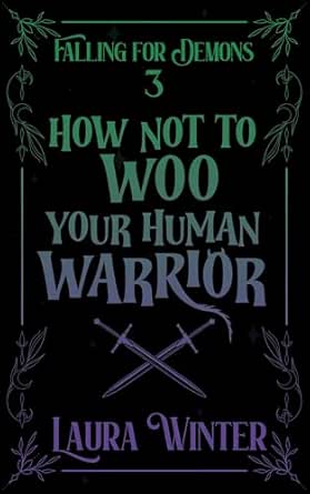 How-Not-to-Woo-Your-Human-Warrior-by-Laura-Winter-PDF-EPUB.jpg