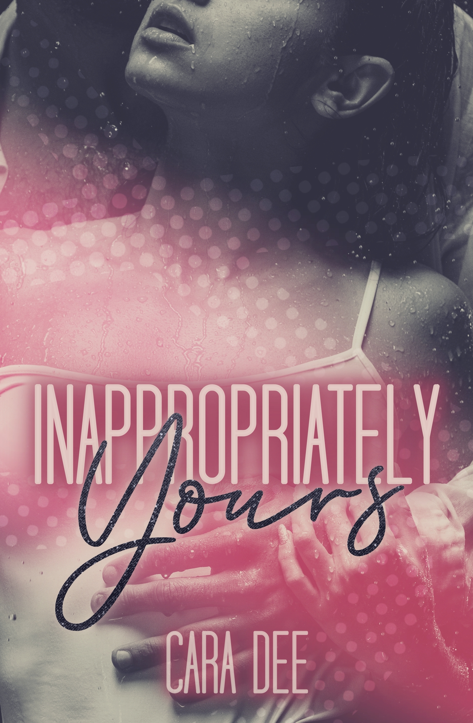 Inappropriately-Yours-by-Cara-Dee-PDF-EPUB.jpg