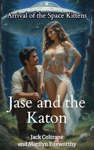 Jase-and-the-Katon--Arrival-of-the-Space-Kittens-by-Jack-Coltrane-PDF-EPUB.jpg