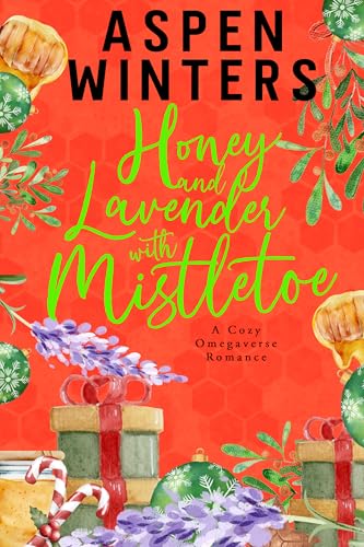 Lavender-and-Honey-with-Mistletoe-by-Aspen-Winters-PDF-EPUB.jpg