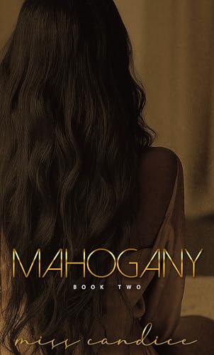 Mahogany--Book-Two-by-Miss-Candice-PDF-EPUB.jpg