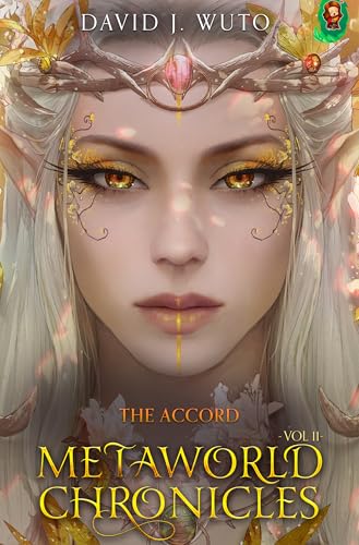 Metaworld-Chronicles--The-Accord-by-David-J-Wuto-PDF-EPUB.jpg