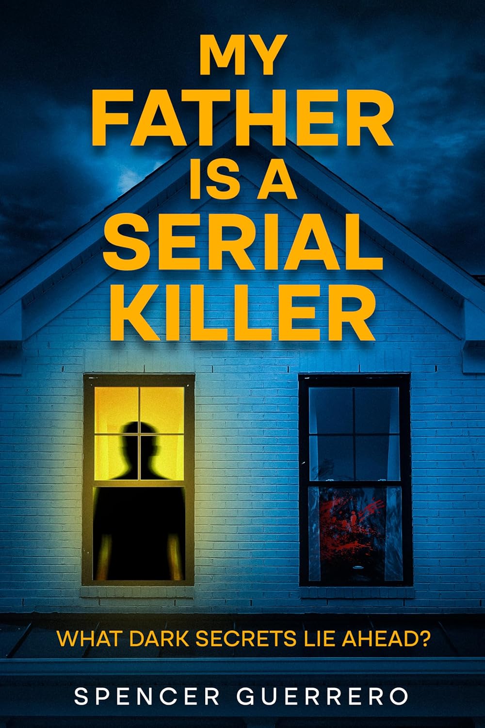 My-Father-Is-a-Serial-Killer-by-Spencer-Guerrero-PDF-EPUB.jpg