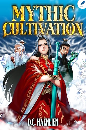 Mythic-Cultivation--A-Xianxia-Progression-Fantasy-by-DC-Haenlien-PDF-EPUB.jpg